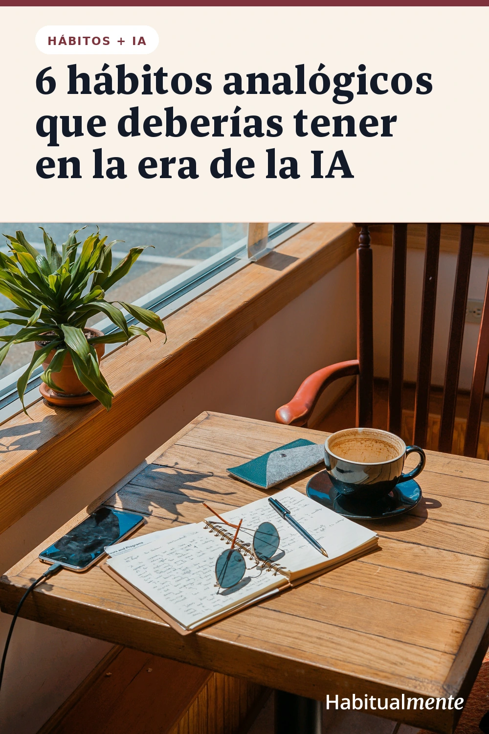 Seis hábitos para ejercitar la mente