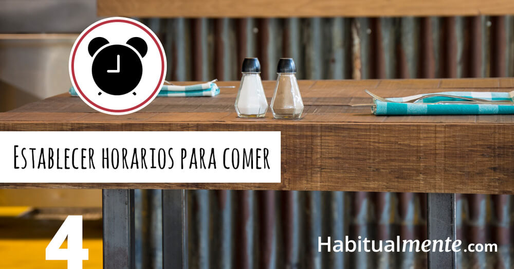 establecer horarios para comer