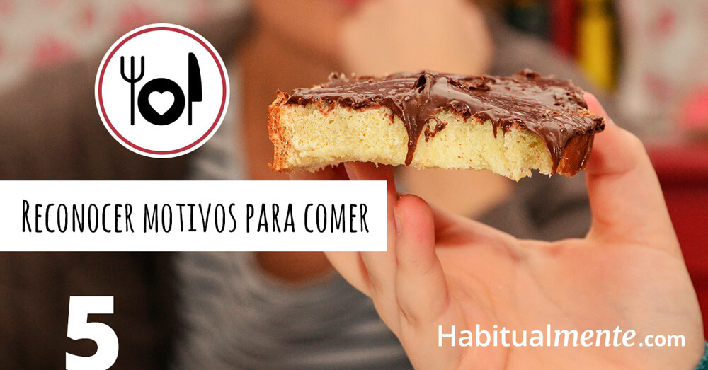 reconocer motivos para comer