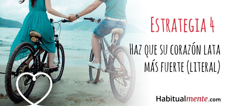 estrategia 4 haz que su corazón lata más fuerte