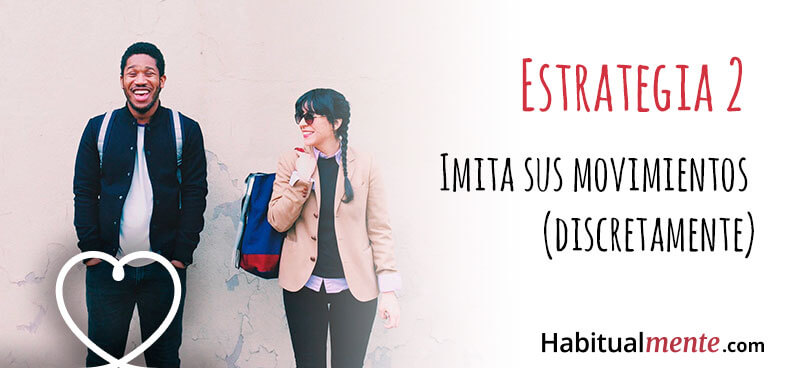 imita-sus-movimientos-discretamente-2