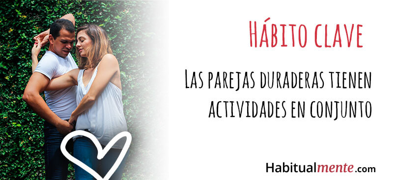 las parejas duraderas tienen actividades en conjunto