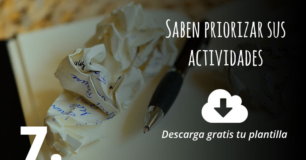 saben priorizar sus actividades