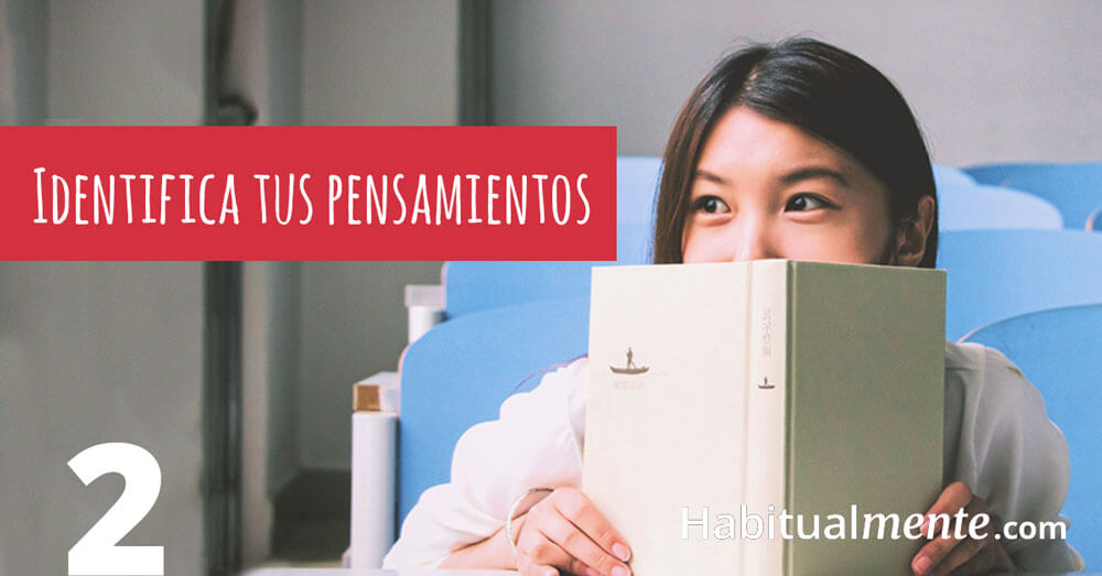 2 identifica tus pensamientos