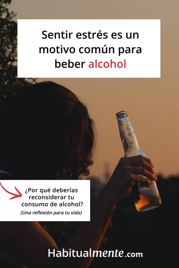 Una mini reflexión para reconsiderar tu consumo de alcohol - Habitualmente